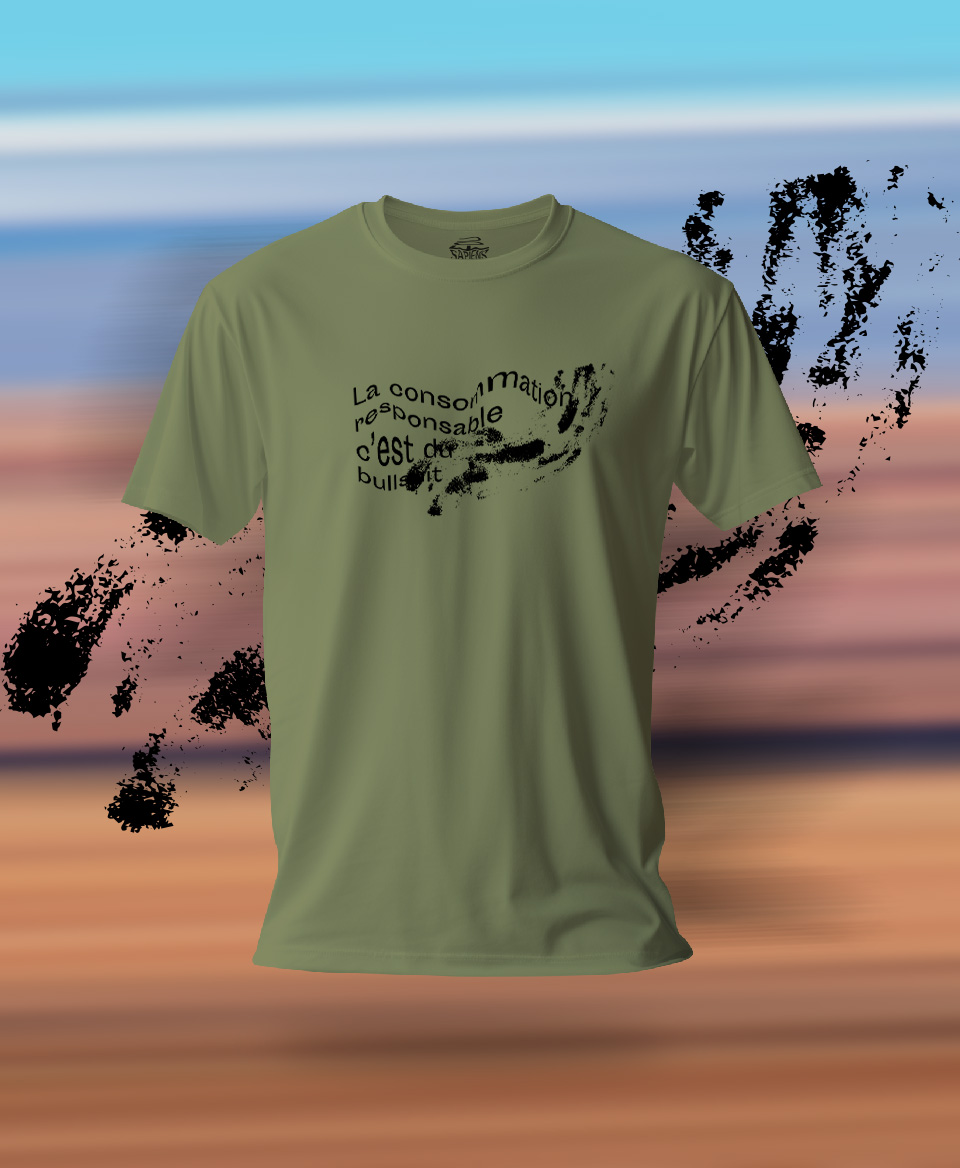T-shirt #Bullshit: La consommation responsable c'est du bullshit
