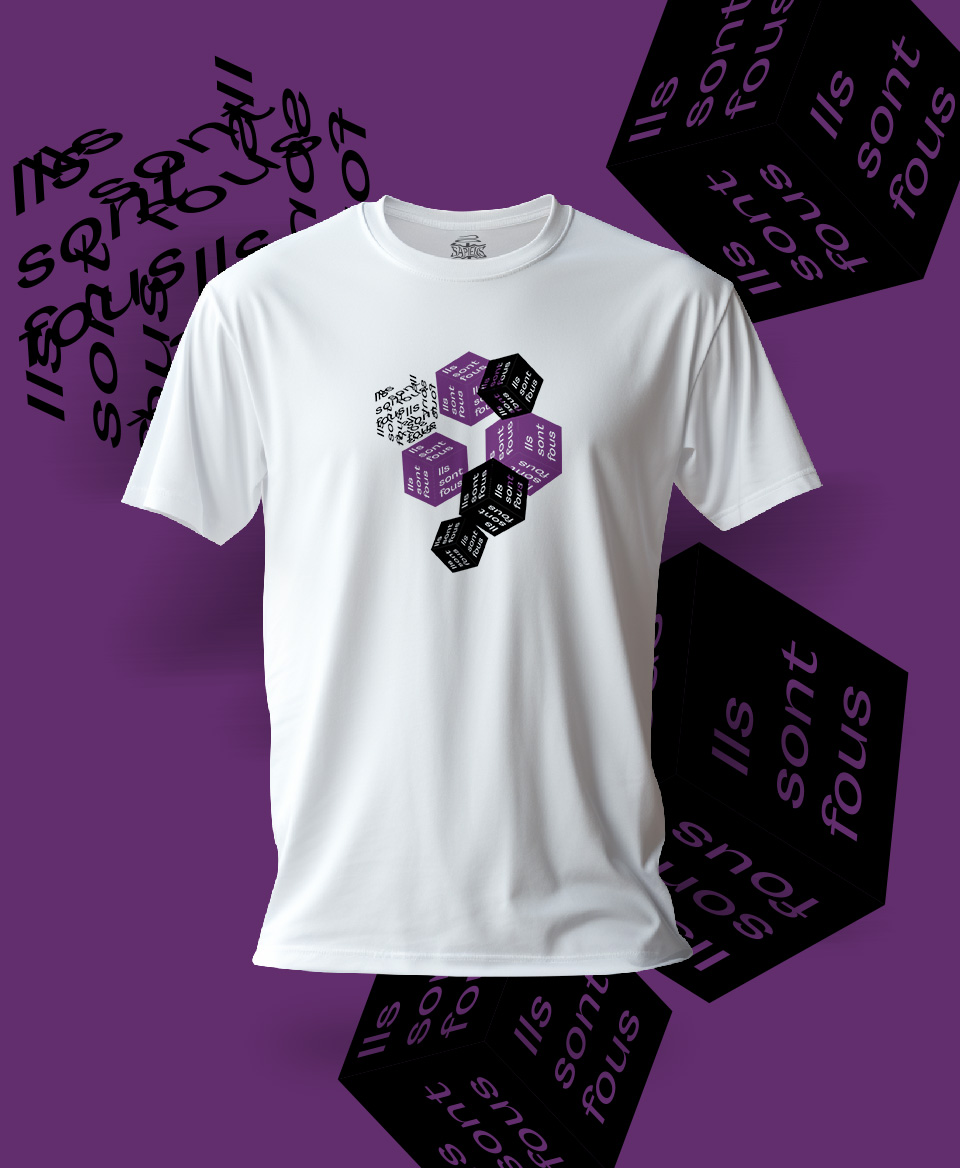 T-shirt fou sapiens : Ils sont fous IV