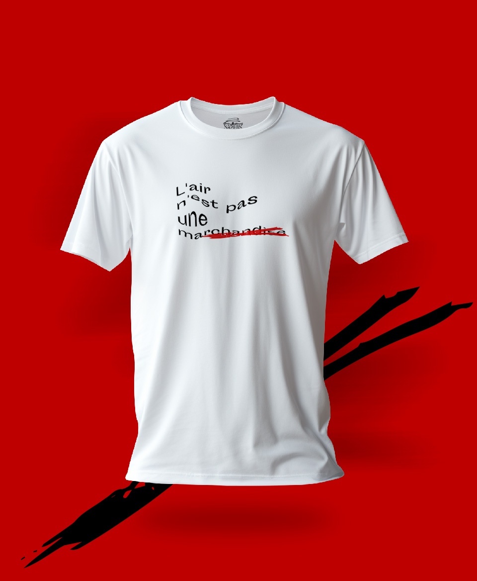 T-shirt non marchandise : L'air n'est pas une marchandise