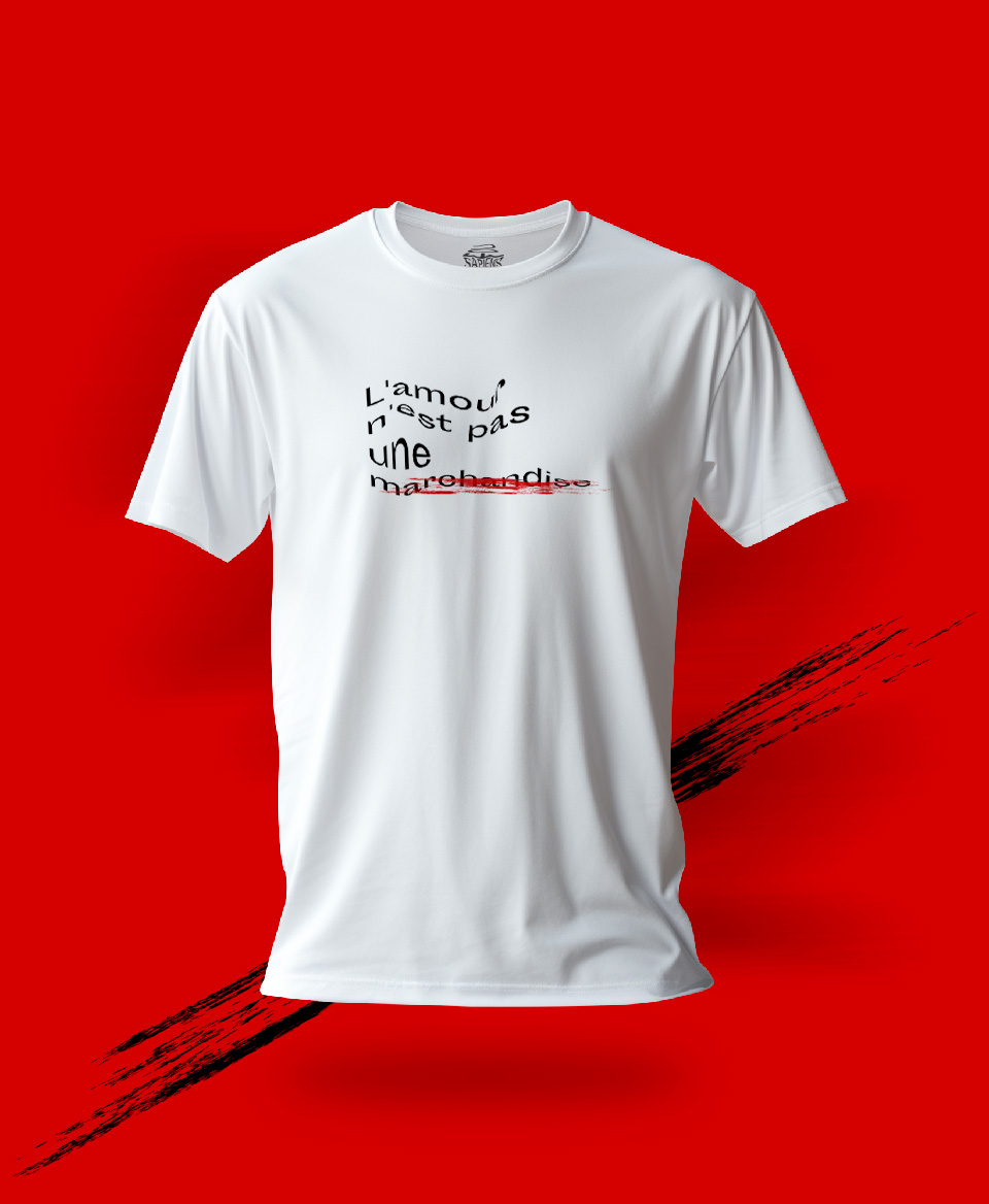 T-shirt non marchandise : L'amour n'est pas une marchandise
