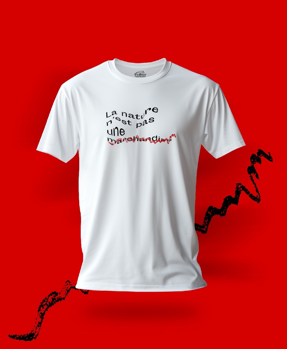 T-shirt non marchandise : La nature n’est pas une marchandise