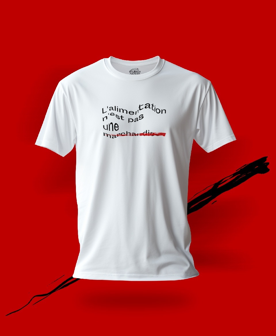 T-shirt non marchandise : L'alimentation n'est pas une marchandise
