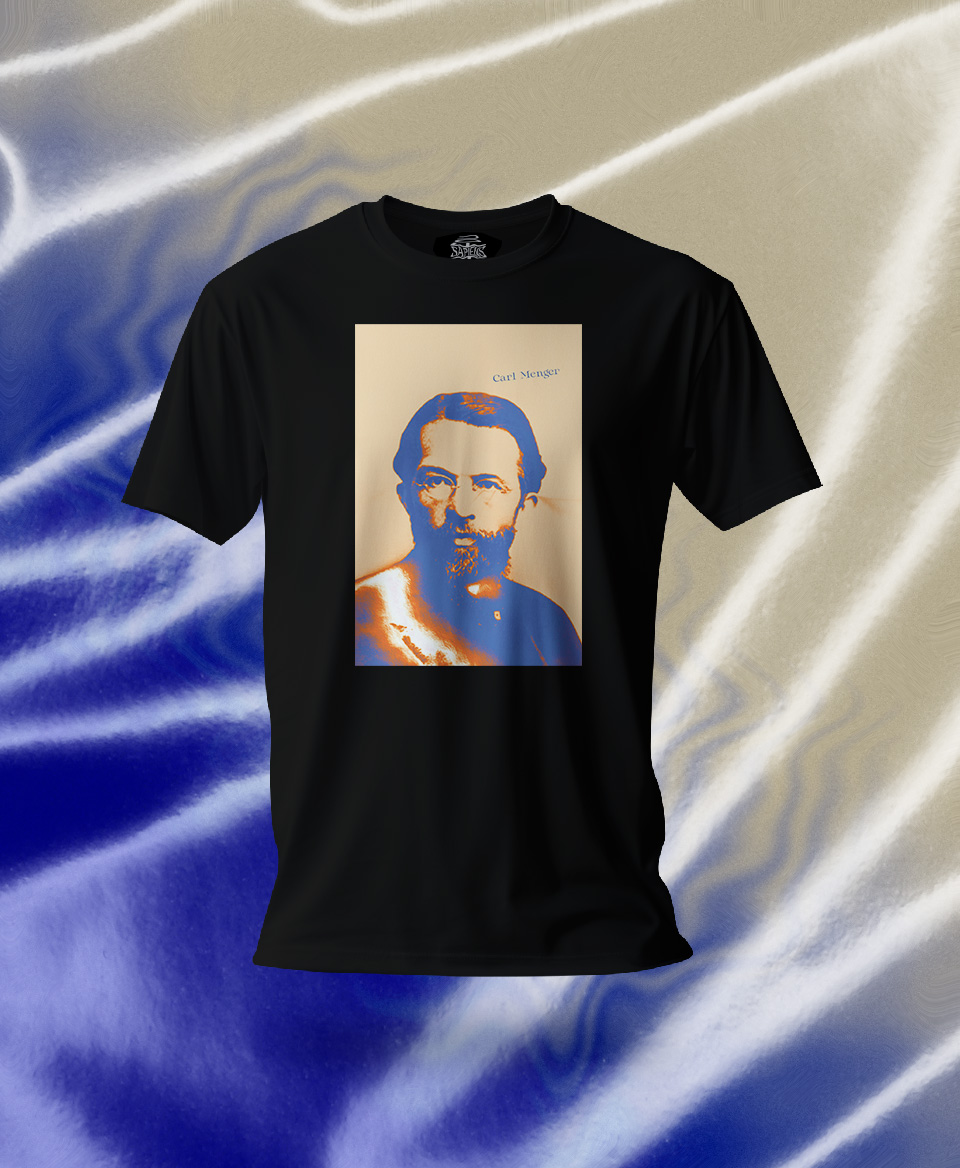 T-shirt économiste : Carl Menger