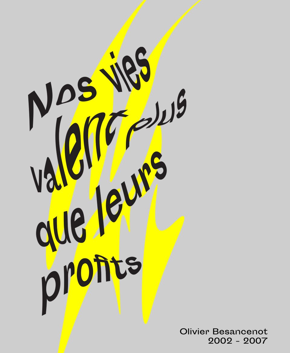 T-shirt Slogan Politique blanc : Nos vies valent plus que leurs profits