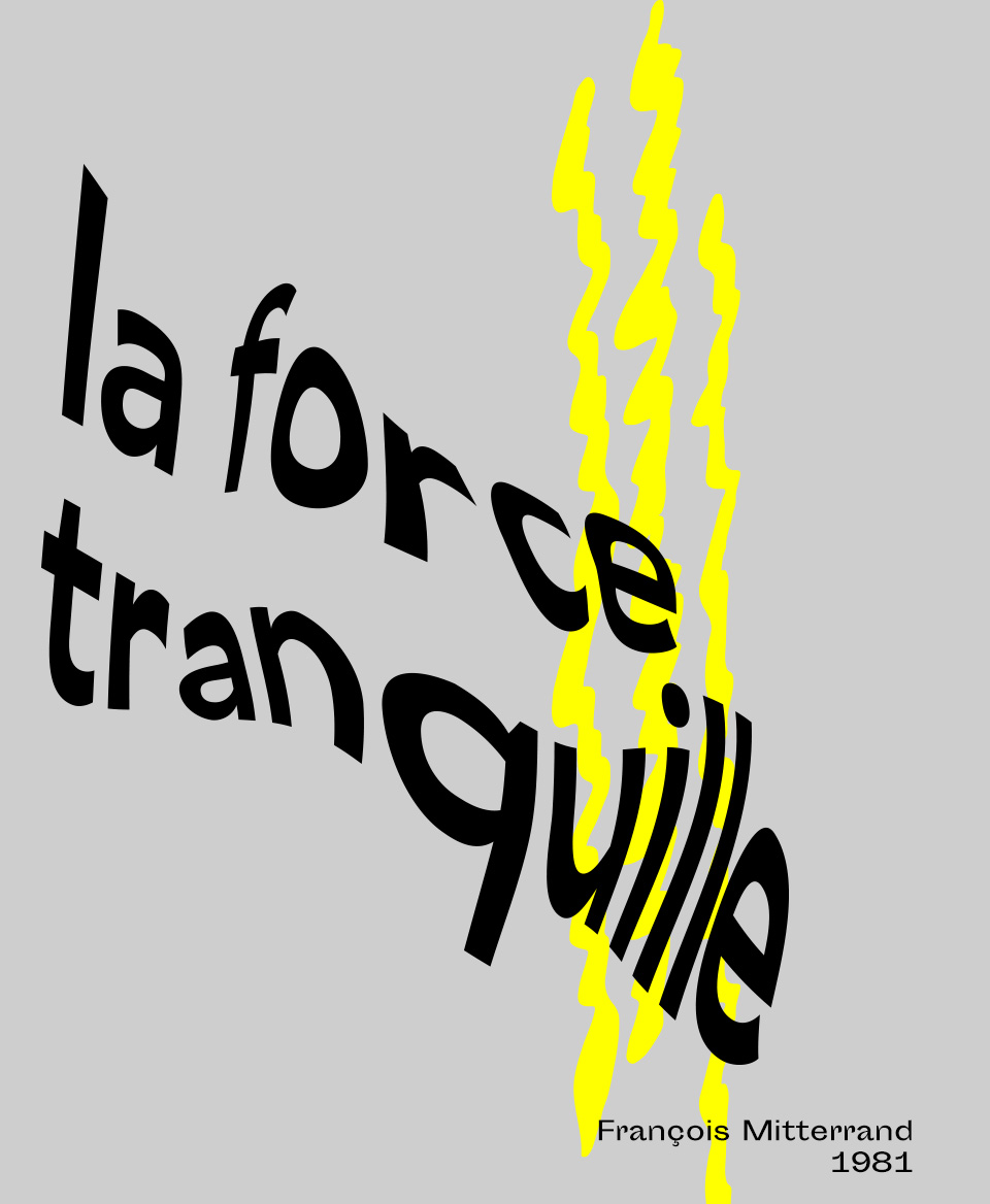 T-shirt Slogan Politique blanc : La force tranquille