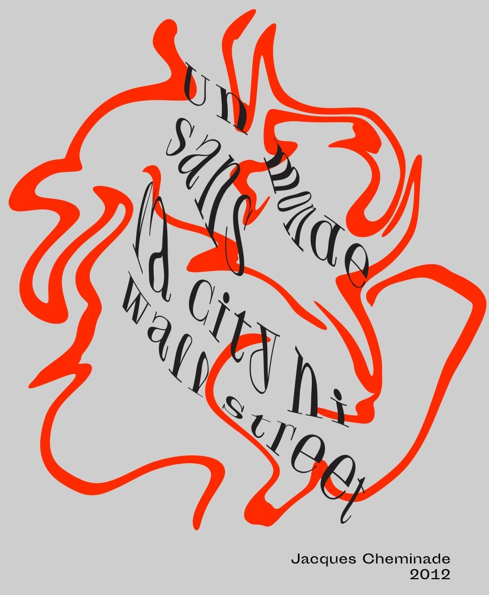 T-shirt Slogan Politique blanc : Un monde sans la City ni Wall Street