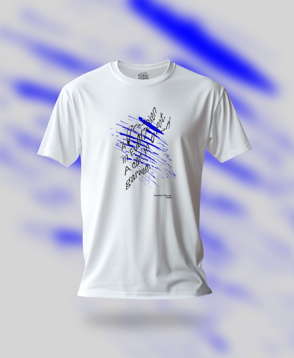 T-shirt Slogan Politique blanc : A Chicken in every pot A car in every garage