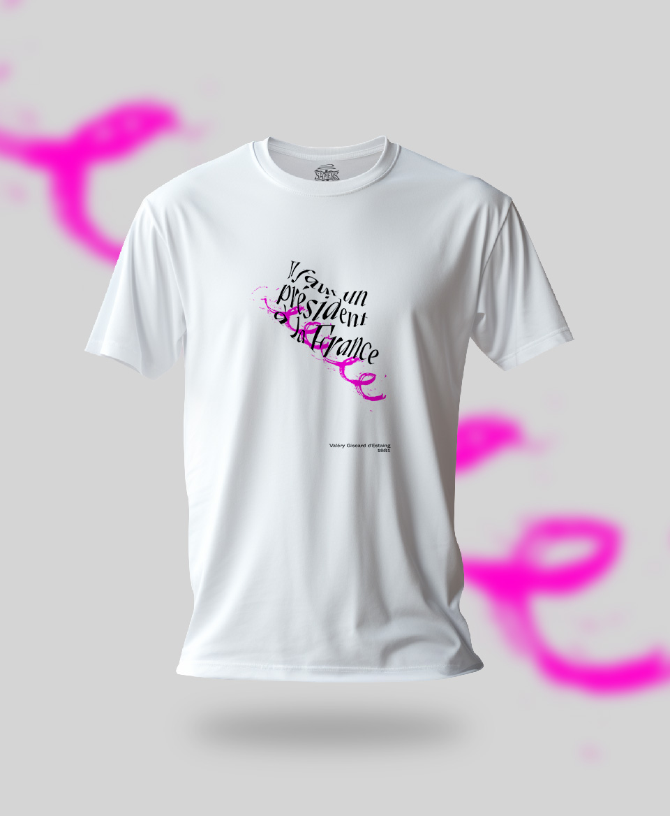 T-shirt Slogan Politique blanc : Il faut un président à la France