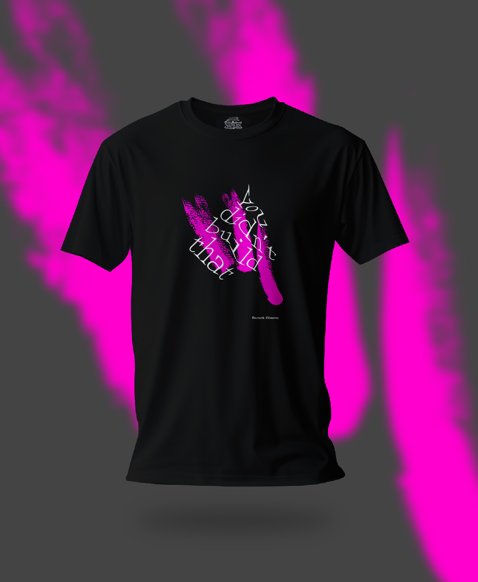 T-shirt Slogan Politique noir : You didn't build that