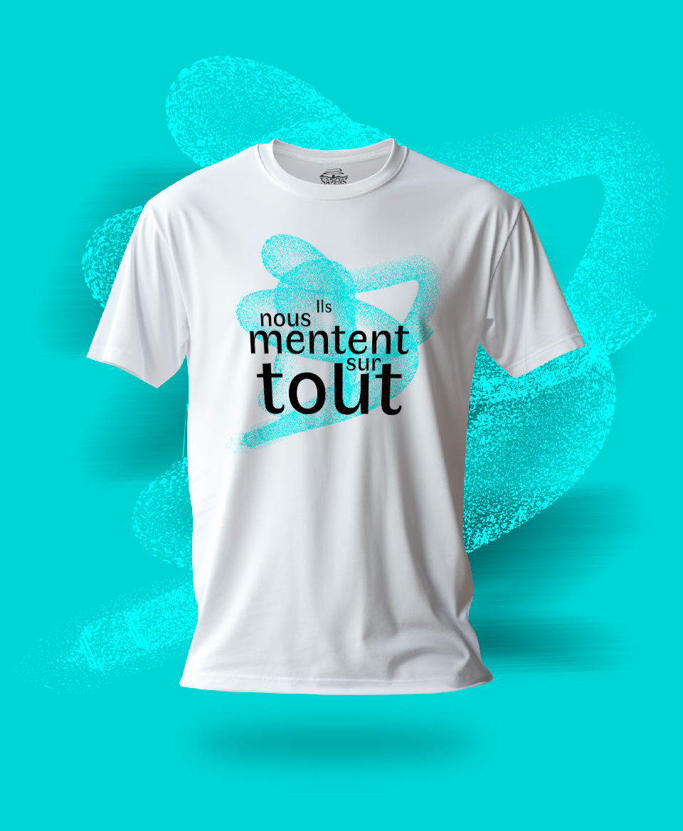 T-shirt Social blanc : Ils nous mentent sur tout