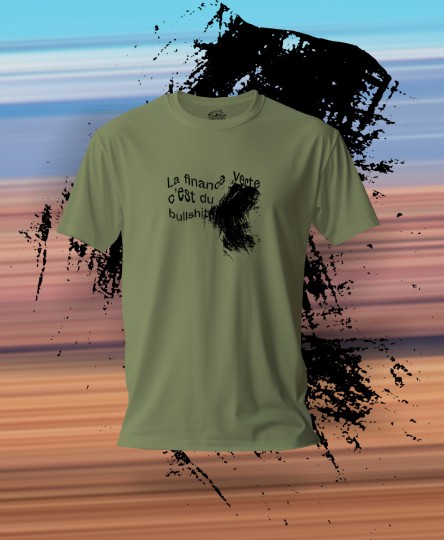 T-shirt #Bullshit : La finance verte c'est du bullshit