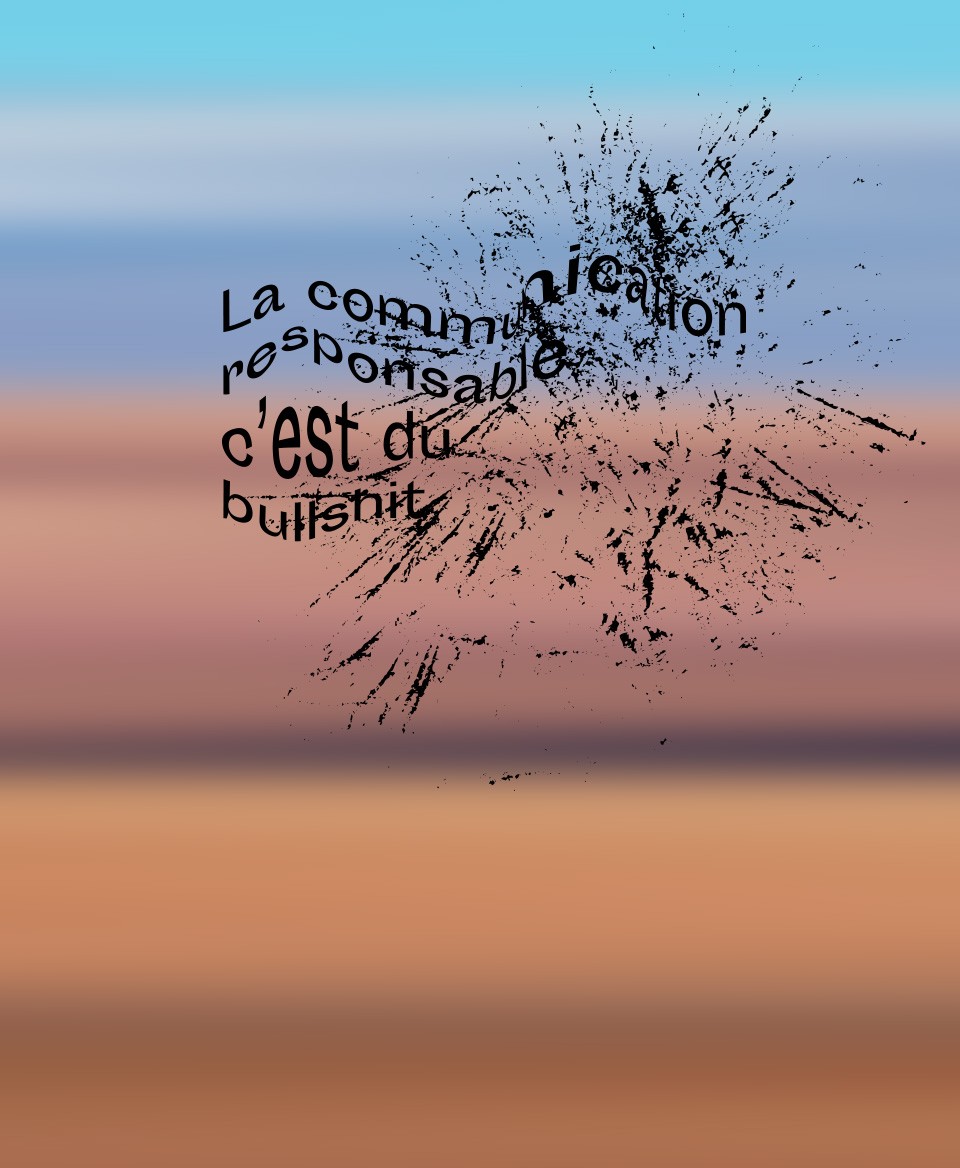 T-shirt #Bullshit: La communication responsable c'est du bullshit