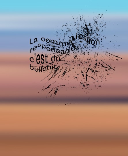 T-shirt #Bullshit : La communication responsable c