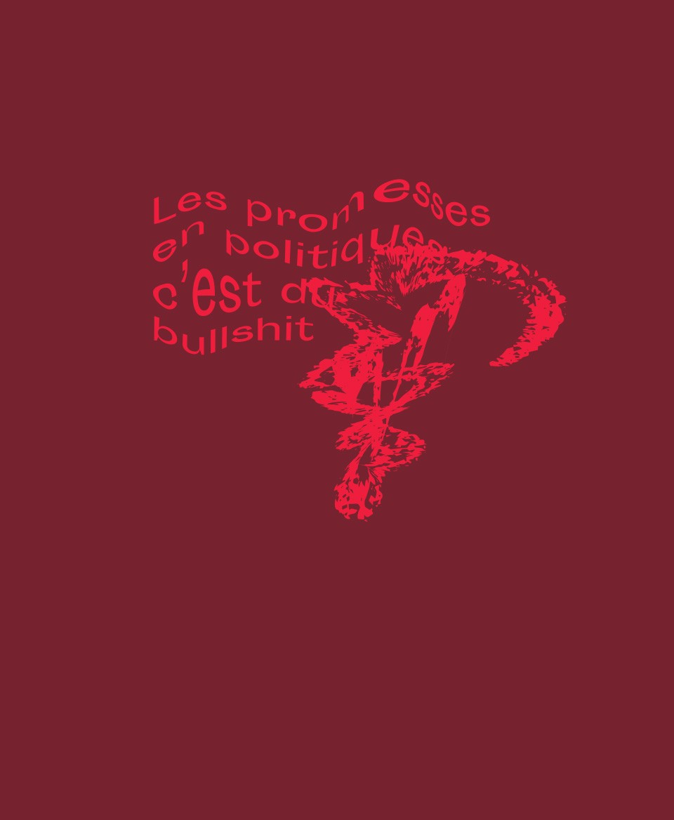 T-shirt #Bullshit: Les promesses en politique c'est du bullshit