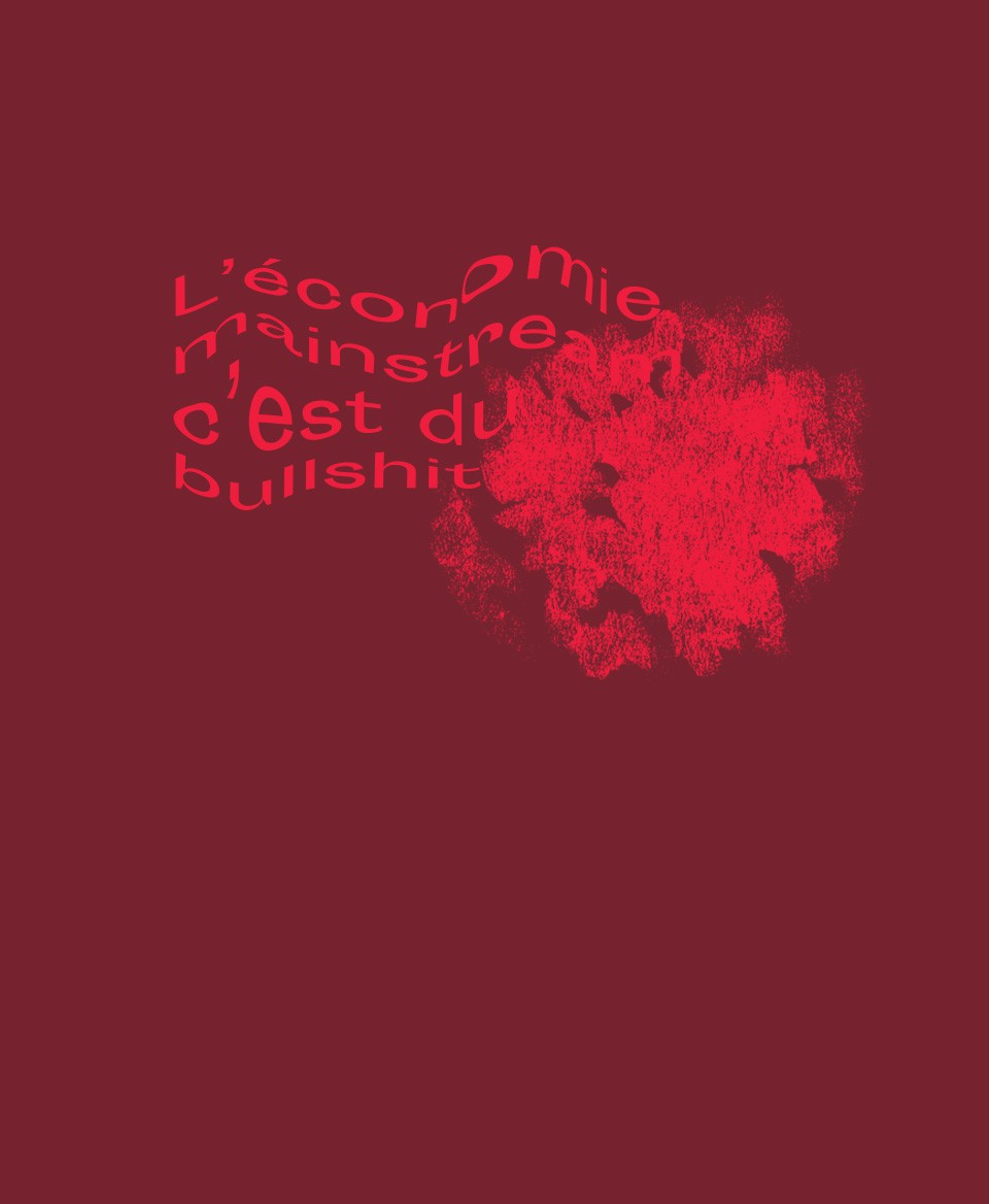 T-shirt #Bullshit: L'économie mainstream c'est du bullshit