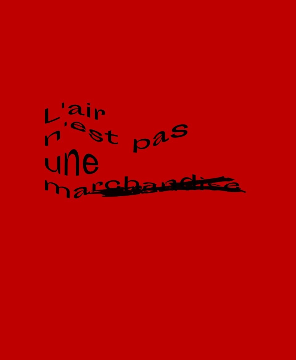 T-shirt non marchandise : L'air n'est pas une marchandise