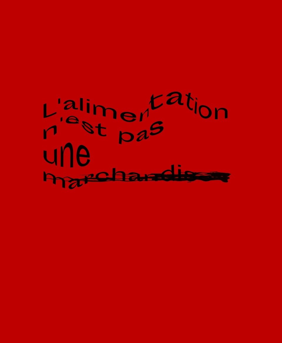 T-shirt non marchandise : L'alimentation n'est pas une marchandise