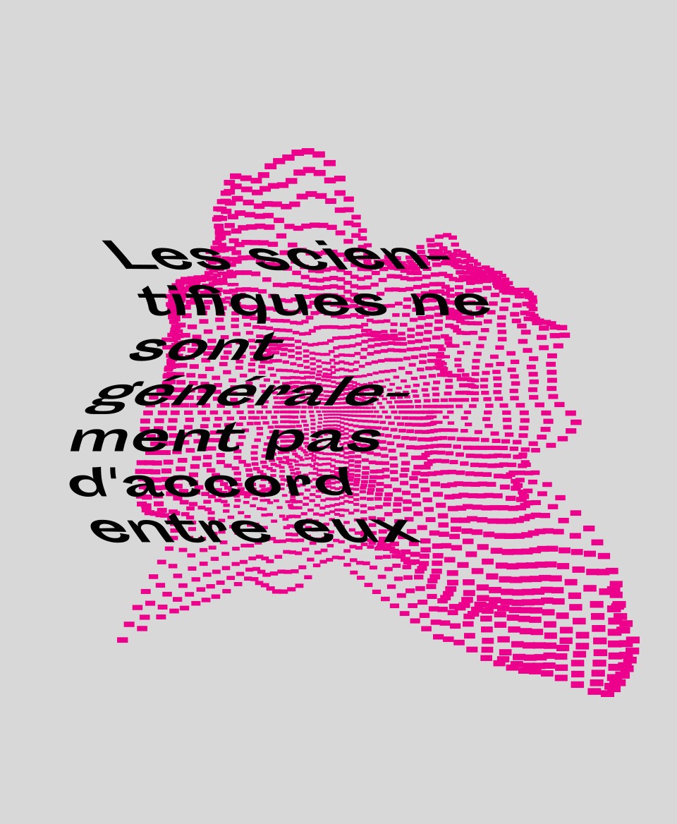 T-shirt Science : Les scientifiques ne sont généralement pas d'accord entre eux