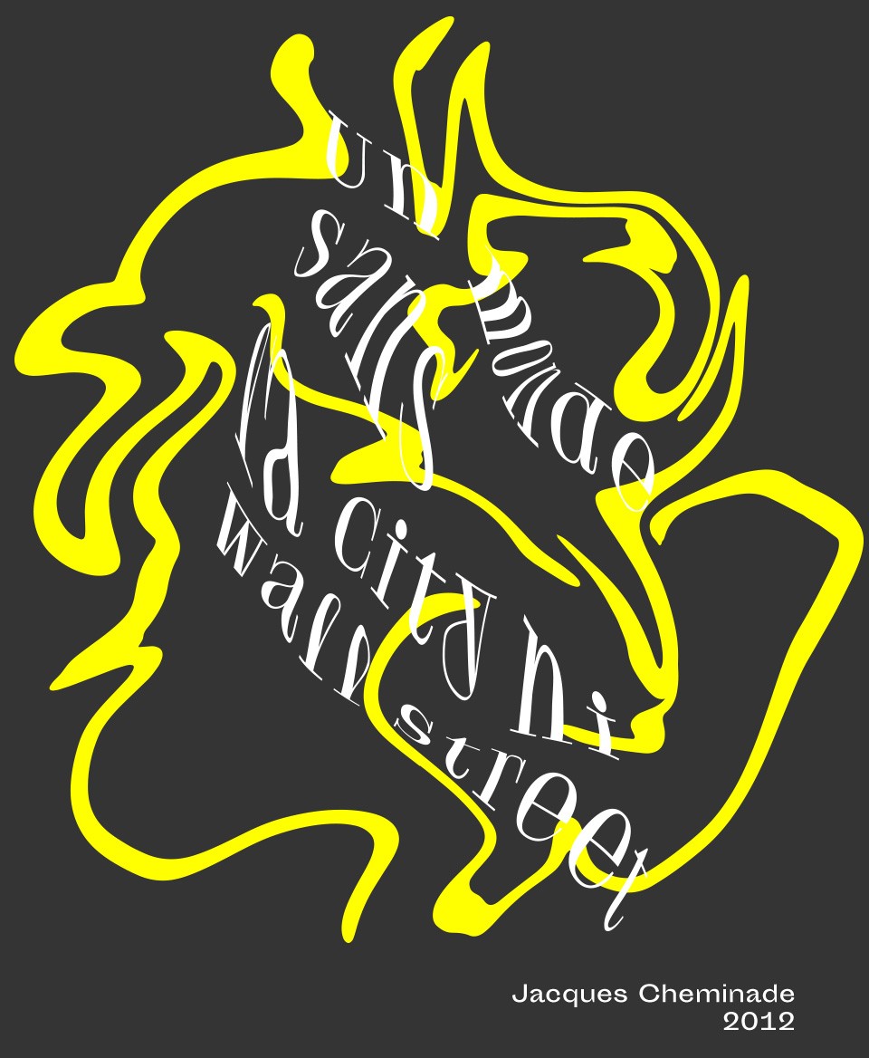 T-shirt Slogan Politique noir : Un monde sans la City ni Wall Street