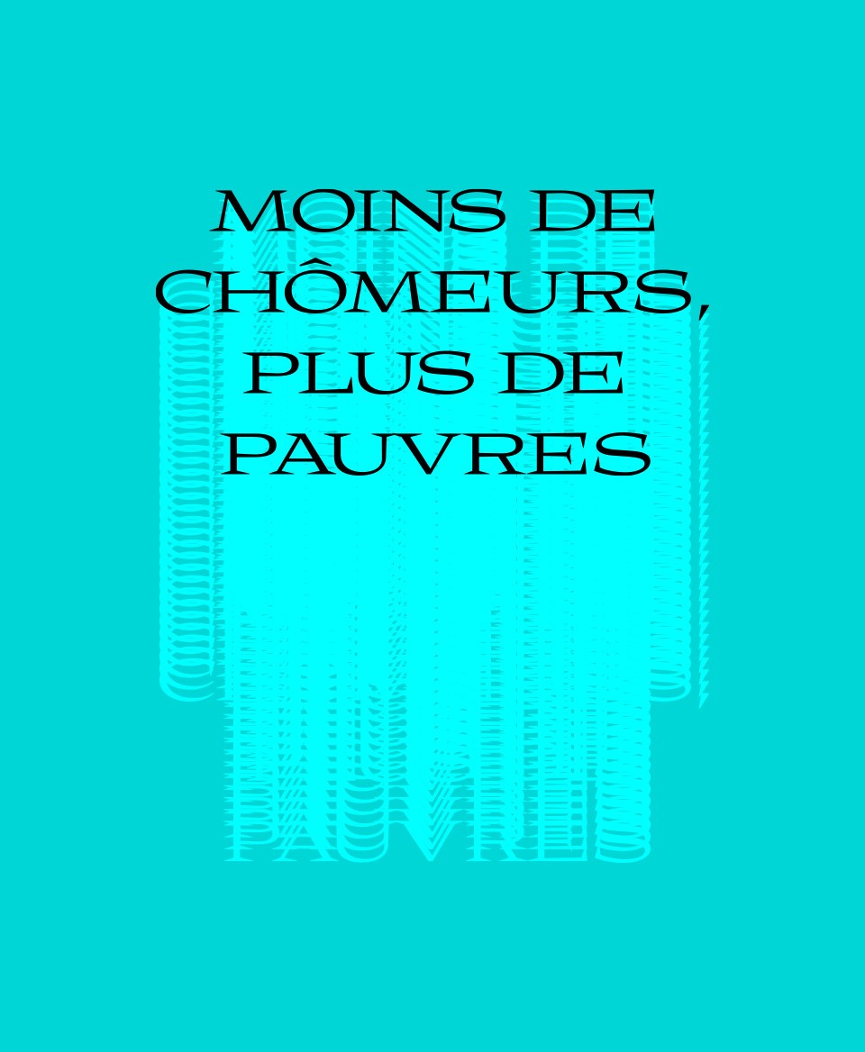 T-shirt Social blanc : Moins de chômeurs, plus de pauvres