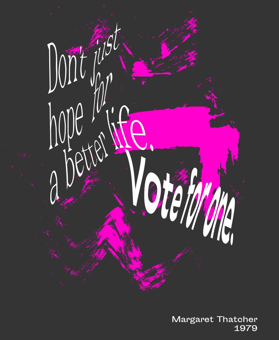 T-shirt Slogan Politique noir : Don't just hope for a better life Vote for it