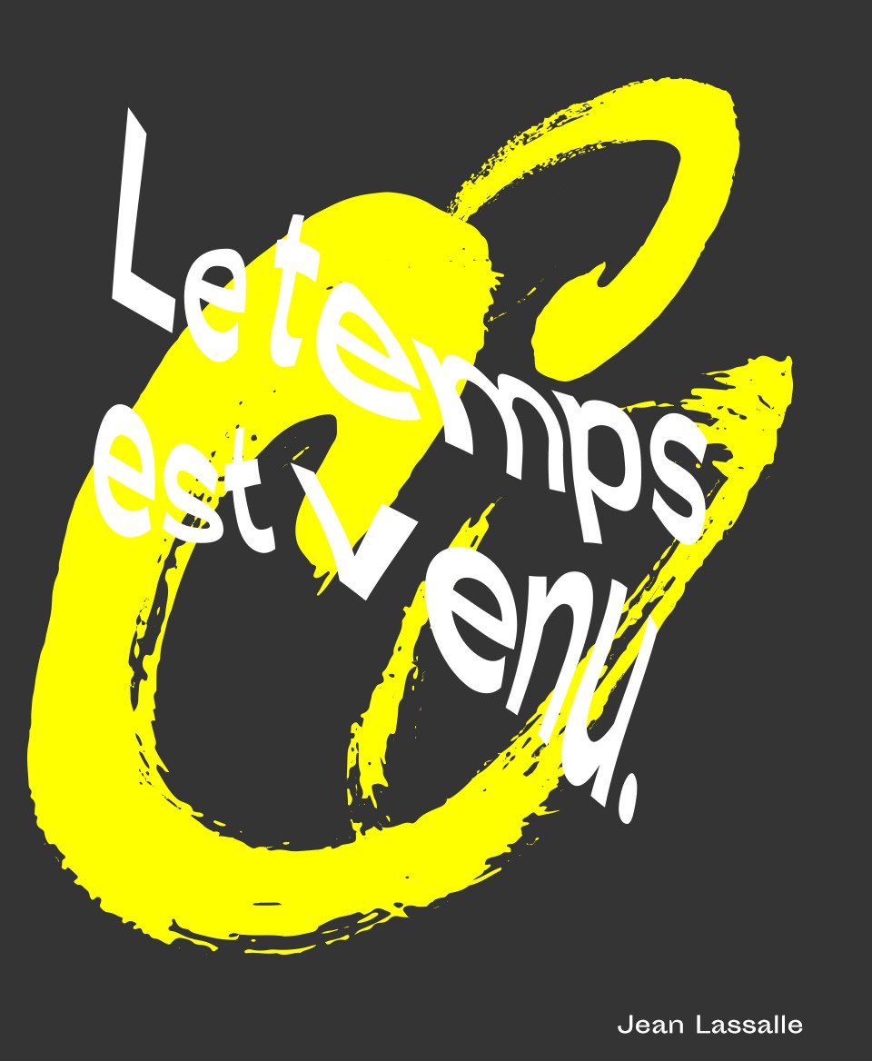 T-shirt Slogan Politique noir : Le temps est venu. 