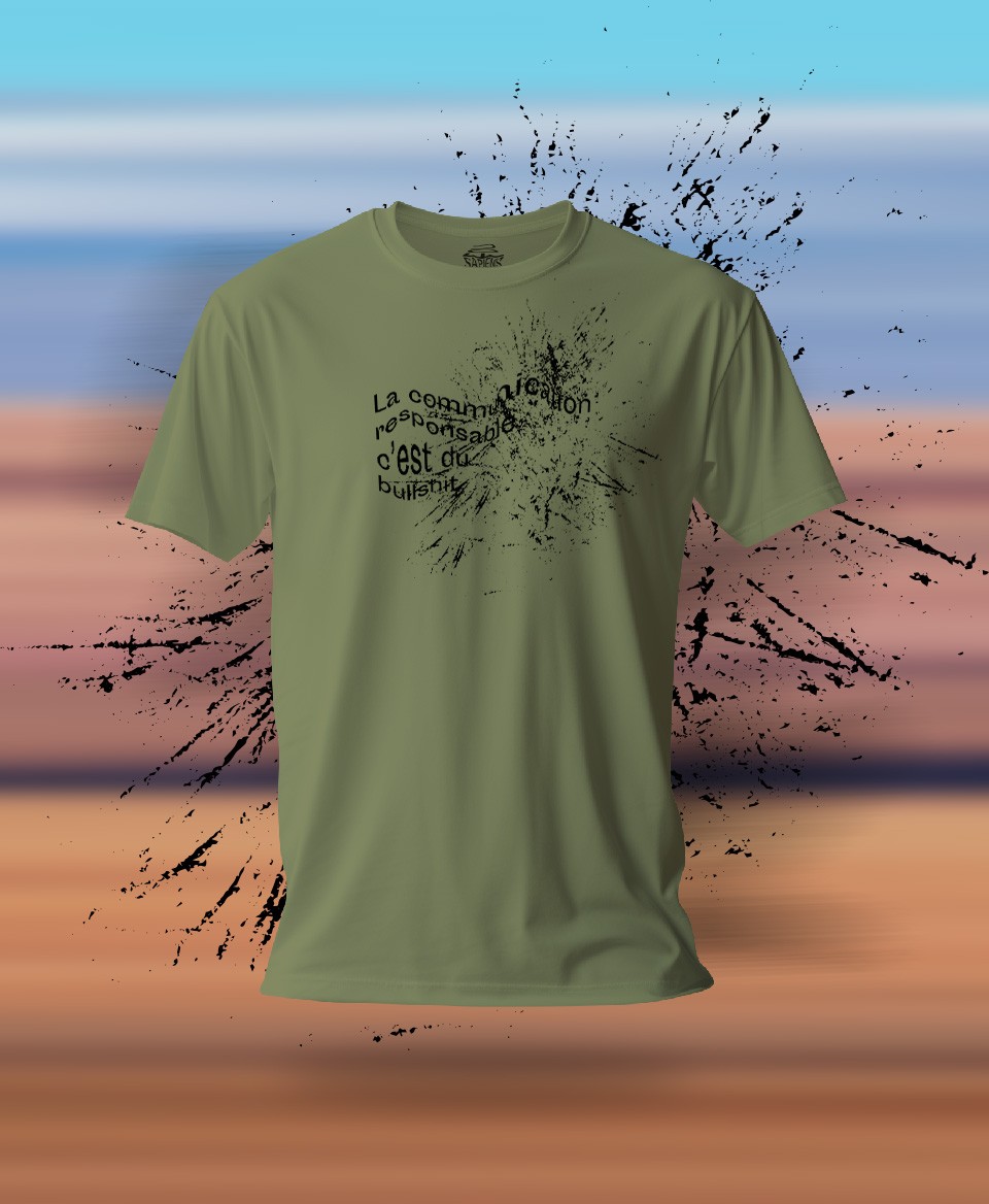 T-shirt #Bullshit: La communication responsable c'est du bullshit